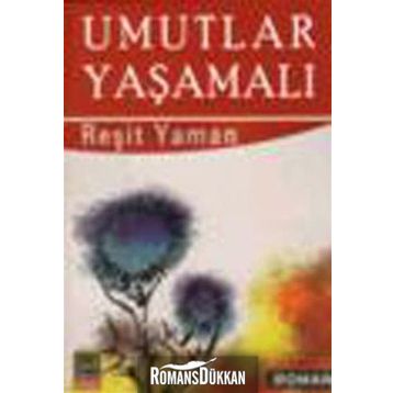 Umutlar Yaşamalı - Reşit Yaman