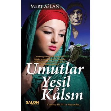 Umutlar Yeşil Kalsın - Mert Aslan