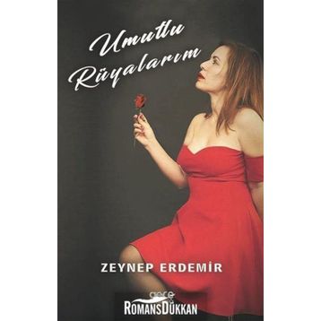 Umutlu Rüyalarım - Zeynep Erdemir