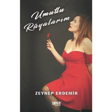 Umutlu Rüyalarım - Zeynep Erdemir
