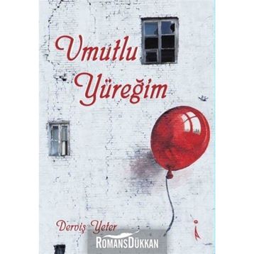 Umutlu Yüreğim - Derviş Yeter