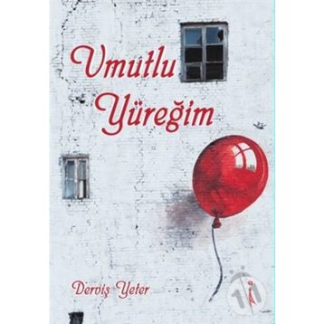 Umutlu Yüreğim - Derviş Yeter