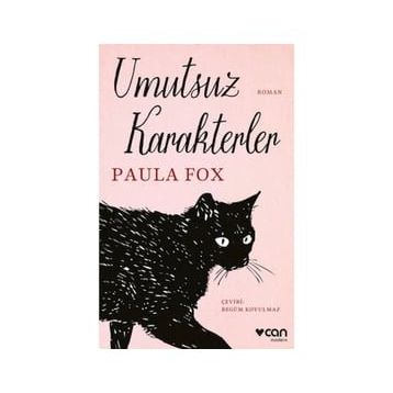 Umutsuz Karakterler - Paula Fox