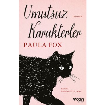 Umutsuz Karakterler - Paula Fox