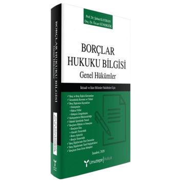 Umuttepe Yayınları - Borçlar Hukuku Bilgisi Genel Hükümler