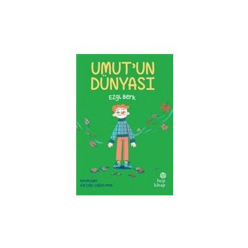 Umut'un Dünyası - Ezgi Berk