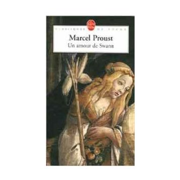 Un Amour De Swann - Marcel Proust