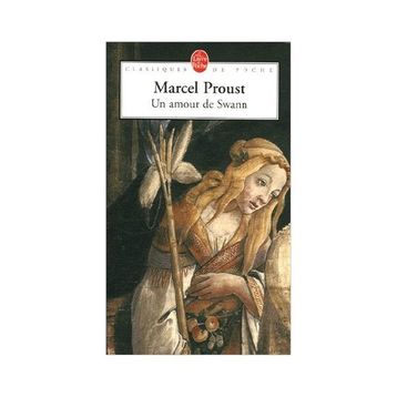 Un Amour De Swann - Marcel Proust