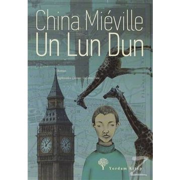 UN LUN DUN - CHINA MIEVILLE