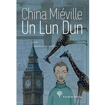 UN LUN DUN - CHINA MIEVILLE