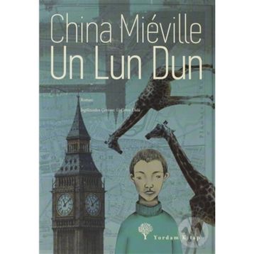 UN LUN DUN - CHINA MIEVILLE