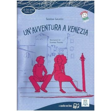Un’Avventura A Venezia +Audio Online A1 11-14 Yaş
