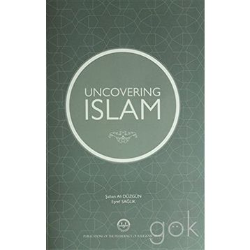 Uncovering İslam - Eşref Sağlık