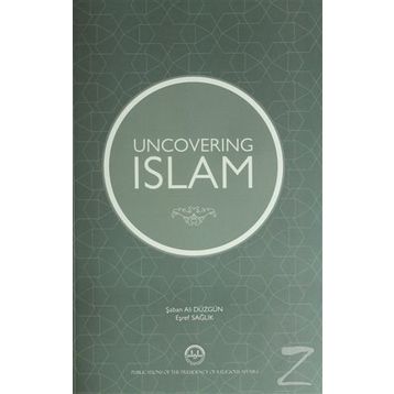 Uncovering İslam - Eşref Sağlık