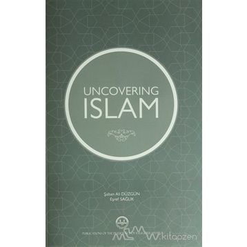Uncovering İslam - Eşref Sağlık