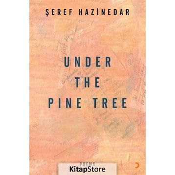 Under The Pine Tree - Şeref Hazinedar