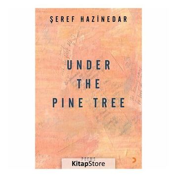 Under The Pine Tree - Şeref Hazinedar