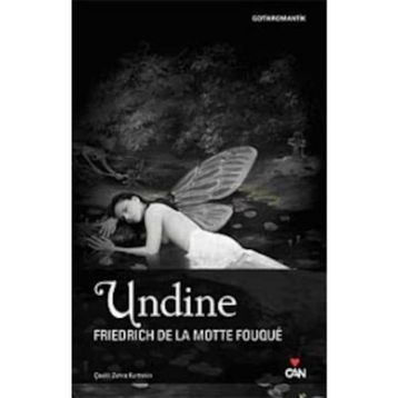 UNDINE - FRIEDRICH DE LA MOTTE FOUQUE
