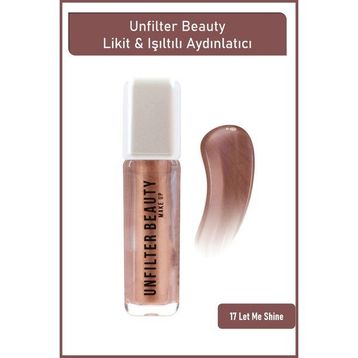 Unfilter Beauty 17 Let Me Shine Likit Aydınlatıcı