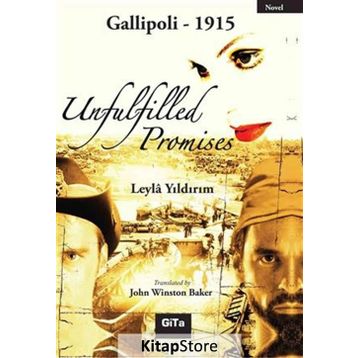 Unfulfilled Promises - Leyla Yıldırım