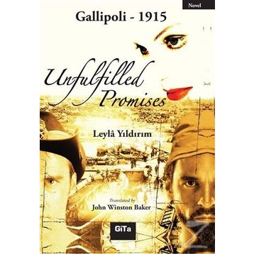 Unfulfilled Promises - Leyla Yıldırım