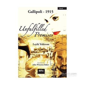 Unfulfilled Promises - Leyla Yıldırım