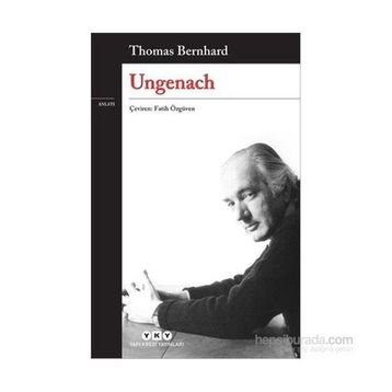 Ungenach - Thomas Bernhard