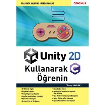 Unity 2D Kullanarak C# Öğrenin Barış Şaybak