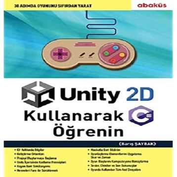 Unity 2D Kullanarak C# Öğrenin Barış Şaybak
