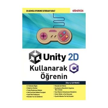 Unity 2D Kullanarak C# Öğrenin Barış Şaybak