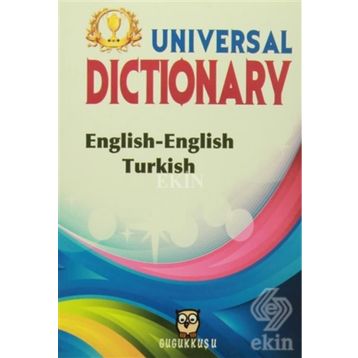 UNIVERSAL DICTIONARY ENGLISH-ENGLISH TURKISH - GENEL