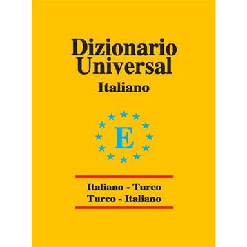 Universal Sözlük İtalyanca Türkçe - Türkçe İtalyanca - Elif Kalemci