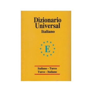 Universal Sözlük İtalyanca Türkçe - Türkçe İtalyanca - Elif Kalemci