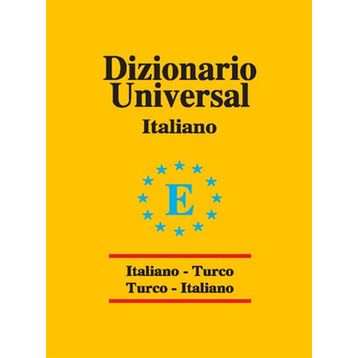 Universal Sözlük İtalyanca Türkçe - Türkçe İtalyanca - Elif Kalemci