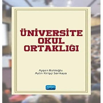 Üniversite Okul Ortaklığı - Ayşen Bakioğlu