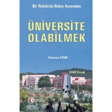 ÜNİVERSİTE OLABILMEK - RAMAZAN AYDIN