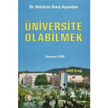 ÜNİVERSİTE OLABILMEK - RAMAZAN AYDIN