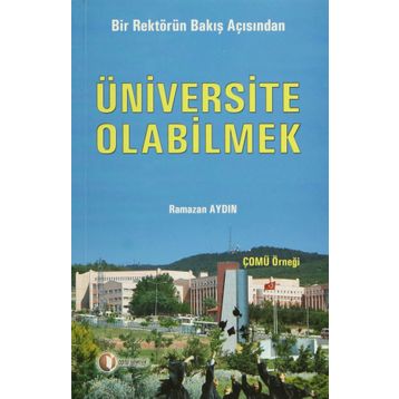 ÜNİVERSİTE OLABILMEK - RAMAZAN AYDIN