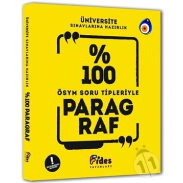 Üniversite Sınavlarına Hazırlık %100 ÖSYM Soru Tipleriyle Paragraf Soru Bankası-Fides Yayınları