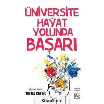 Üniversite ve Hayat Yolunda Başarı - Temel Demir