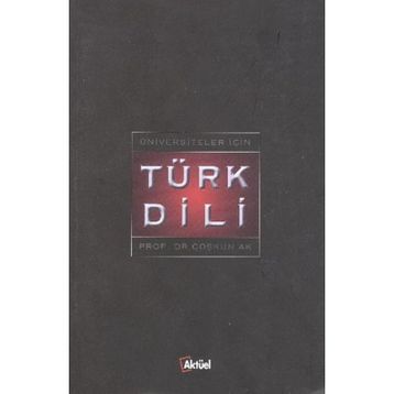 Üniversiteler İçin Türk Dili - Muharrem Ergin