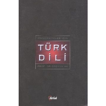 Üniversiteler İçin Türk Dili - Muharrem Ergin