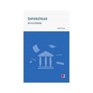 Üniversiteler - Kadri Yamaç