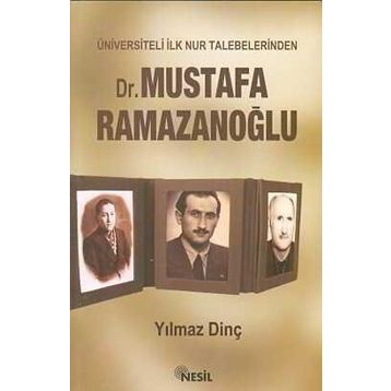 ÜNİVERSİTELİ İLK NUR TALEBELERINDEN DR. MUSTAFA RAMAZANOĞLU - YILMAZ DİNÇ