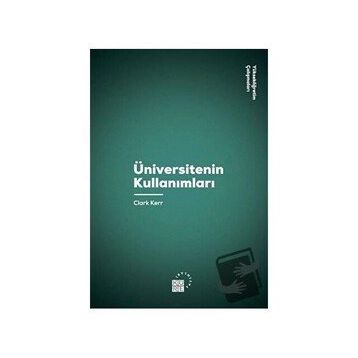 Üniversitenin Kullanımları - Clark Kerr