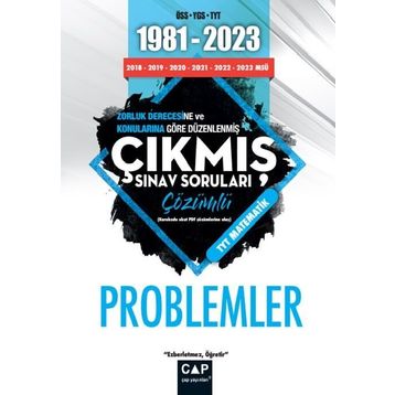 Üniversiteye Hazırlık 1981 2023 Çıkmış Sorular Problemler - Çap Yayınları