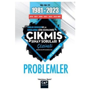 Üniversiteye Hazırlık 1981 2023 Çıkmış Sorular Problemler - Çap Yayınları