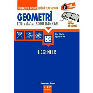 Üniversiteye Hazırlık Geometri Üçgenler Konu Anlatımı - Çap Yayınları