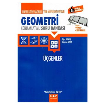 Üniversiteye Hazırlık Geometri Üçgenler Konu Anlatımı - Çap Yayınları