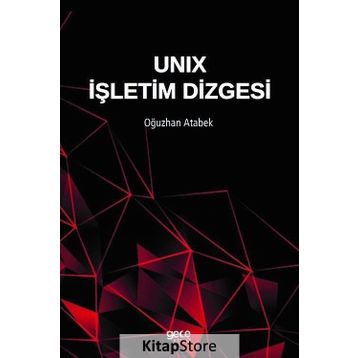 Unix İşletim Dizgesi - Oğuzhan Atabek